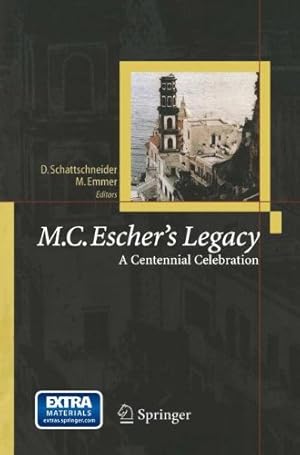 Seller image for M.C. Eschers Legacy: A Centennial Celebration [Paperback ] for sale by booksXpress