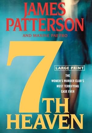 Immagine del venditore per 7th Heaven (The Women's Murder Club) by Patterson, James, Paetro, Maxine [Hardcover ] venduto da booksXpress