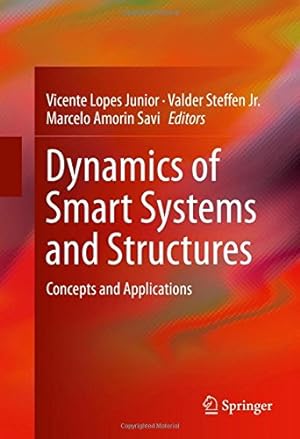Seller image for Dynamics of Smart Systems and Structures: Concepts and Applications [Hardcover ] for sale by booksXpress