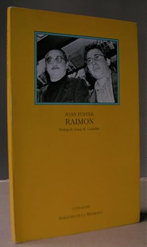 RAIMON. Pròleg de Josep M. Castellet.