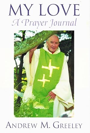 Seller image for MY LOVE A Prayer Journal for sale by Z-A LLC