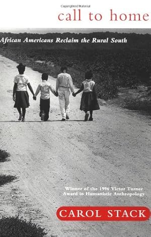 Seller image for Call To Home: African-Americans Reclaim The Rural South by Stack, Carol B. [Paperback ] for sale by booksXpress