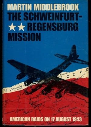 Seller image for The Schweinfurt-Regensburg Mission for sale by Lavendier Books