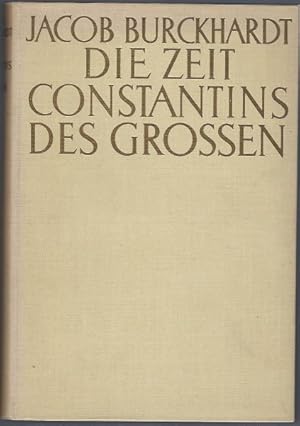 Die Zeit Constantins des Großen. Große illustrierte Phaidon-Ausgabe