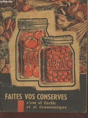 Seller image for Fates vos conserves : c'est si facile et si conomique for sale by Le-Livre