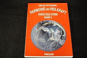 Bild des Verkufers fr Harmonie und Heilkraft durch edle Steine, Bd.2. zum Verkauf von Versandantiquariat Ingo Lutter