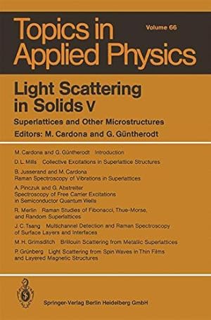 Immagine del venditore per Light Scattering in Solids v: Superlattices and Other Microstructures (Topics in Applied Physics) [Paperback ] venduto da booksXpress