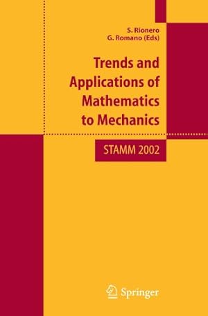 Seller image for Trend and Applications of Mathematics to Mechanics: STAMM 2002 [Paperback ] for sale by booksXpress