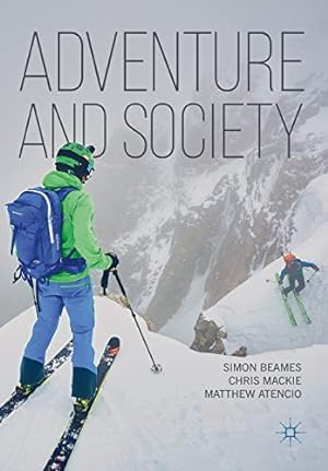 Image du vendeur pour Adventure and Society [Soft Cover ] mis en vente par booksXpress