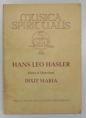 Bild des Verkufers fr Missa et Motettum: Dixit Maria. Herausgegeben von Kaspar Roeseling. (Musica Spiritualis, Serie I - Heft 3). zum Verkauf von Brbel Hoffmann