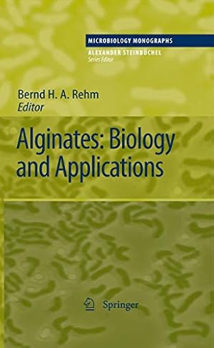 Seller image for Alginates: Biology and Applications (Microbiology Monographs) [Hardcover ] for sale by booksXpress