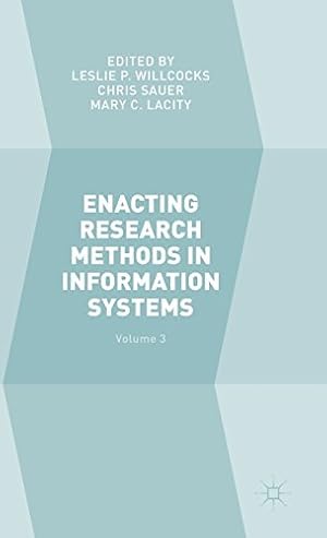 Imagen del vendedor de Enacting Research Methods in Information Systems: Volume 3 [Hardcover ] a la venta por booksXpress