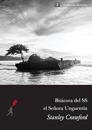 Seller image for Bitacora del S.S. El Senora Unguentin (Spanish Edition) [Soft Cover ] for sale by booksXpress