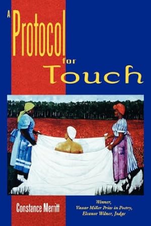 Seller image for A Protocol for Touch (Vassar Miller Prize in Poetry) [Soft Cover ] for sale by booksXpress