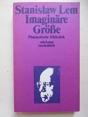 Imaginäre Größe. (Aus dem Ponischen von Caesar Rymarowicz und Jens Reuter).