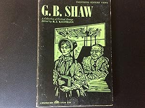 G. B. Shaw: A Collection of Critical Essays