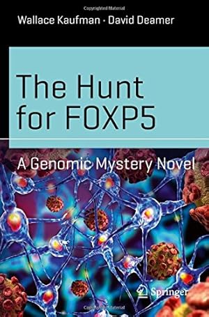 Seller image for The Hunt for FOXP5: A Genomic Mystery Novel (Science and Fiction) by Kaufman, Wallace, Deamer, David [Paperback ] for sale by booksXpress