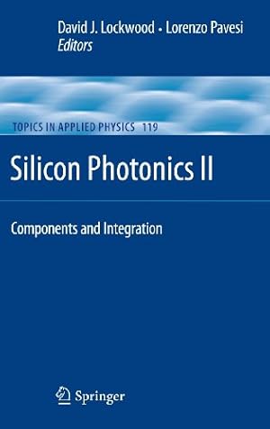 Seller image for Silicon Photonics II: Components and Integration (Topics in Applied Physics) [Soft Cover ] for sale by booksXpress