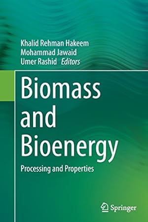 Seller image for Biomass and Bioenergy: Processing and Properties [Paperback ] for sale by booksXpress