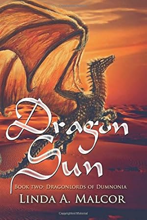 Seller image for Dragon Sun (Dragonlords of Dumnonia) (Volume 2) by Malcor, Linda A. [Paperback ] for sale by booksXpress