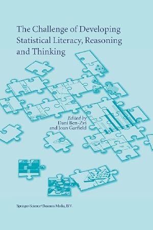 Image du vendeur pour The Challenge of Developing Statistical Literacy, Reasoning and Thinking [Paperback ] mis en vente par booksXpress