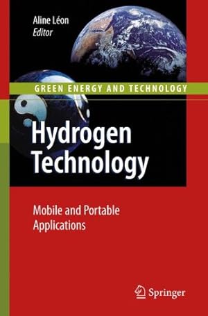 Immagine del venditore per Hydrogen Technology: Mobile and Portable Applications (Green Energy and Technology) [Paperback ] venduto da booksXpress