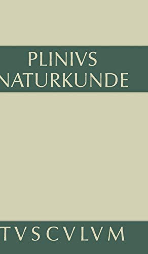 Seller image for Naturkunde / Naturalis historia libri XXXVII, Buch IX, Zoologie: Wassertiere (Sammlung Tusculum) (German Edition) [Hardcover ] for sale by booksXpress