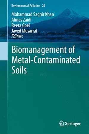 Immagine del venditore per Biomanagement of Metal-Contaminated Soils (Environmental Pollution) [Hardcover ] venduto da booksXpress