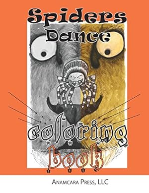 Imagen del vendedor de Spiders Dance: Coloring Book [Paperback ] a la venta por booksXpress