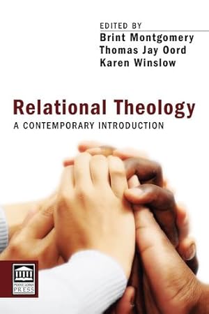Seller image for Relational Theology: A Contemporary Introduction (Point Loma Press Series) [Paperback ] for sale by booksXpress
