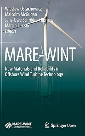 Immagine del venditore per MARE-WINT: New Materials and Reliability in Offshore Wind Turbine Technology [Hardcover ] venduto da booksXpress