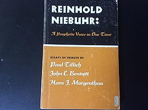 Reinhold Niebuhr: A Prophetic Voice for Our Time