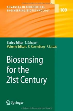 Bild des Verkufers fr Biosensing for the 21st Century (Advances in Biochemical Engineering/Biotechnology) [Hardcover ] zum Verkauf von booksXpress