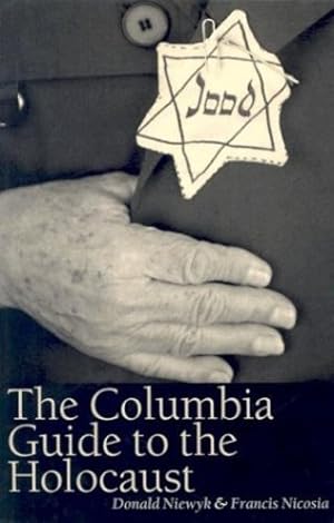 Seller image for The Columbia Guide to the Holocaust by Nicosia, Francis, Niewyk, Donald [Paperback ] for sale by booksXpress