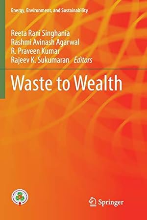 Bild des Verkufers fr Waste to Wealth (Energy, Environment, and Sustainability) [Paperback ] zum Verkauf von booksXpress
