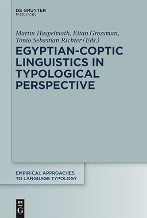 Imagen del vendedor de Egyptian-coptic Linguistics in Typological Perspective (Empirical Approaches to Language Typology) [Hardcover ] a la venta por booksXpress