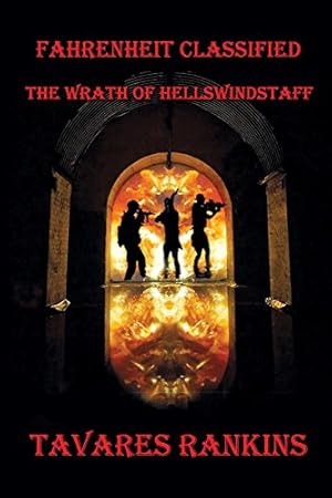 Seller image for Fahrenheit Classified: The Wrath of Hellswindstaff [Soft Cover ] for sale by booksXpress