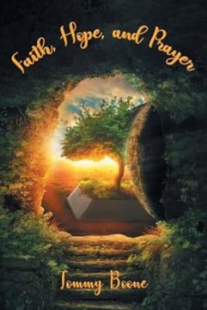 Immagine del venditore per Faith, Hope, and Prayer [Soft Cover ] venduto da booksXpress