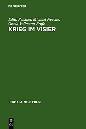 Seller image for Krieg im Visier (Hermaea: Neue Folge) (German Edition) by Feistner, Edith / Vollmann-Profe, Gisela / Neecke, Michael [Hardcover ] for sale by booksXpress