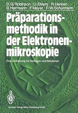 Seller image for Präparationsmethodik in der Elektronenmikroskopie: Eine Einführung für Biologen und Mediziner (German Edition) [Soft Cover ] for sale by booksXpress