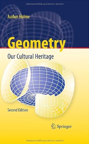 Image du vendeur pour Geometry: Our Cultural Heritage by Holme, Audun [Hardcover ] mis en vente par booksXpress