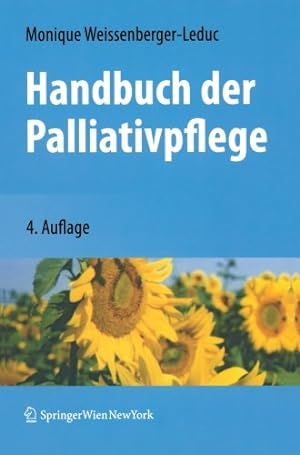 Seller image for Handbuch der Palliativpflege (German Edition) by Weissenberger-Leduc, Monique [Paperback ] for sale by booksXpress