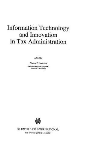 Immagine del venditore per Information Technology and Innovation in Tax Administration (LAW AND ELECTRONIC COMMERCE) [Hardcover ] venduto da booksXpress