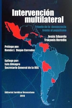 Seller image for INTERVENCI  N MULTILATERAL EN VENEZUELA. TRIUNFO DE LA DEMOCRACIA FRENTE AL POPULISMO (Spanish Edition) [Soft Cover ] for sale by booksXpress