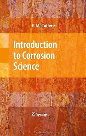 Immagine del venditore per Introduction to Corrosion Science by McCafferty, Edward [Hardcover ] venduto da booksXpress