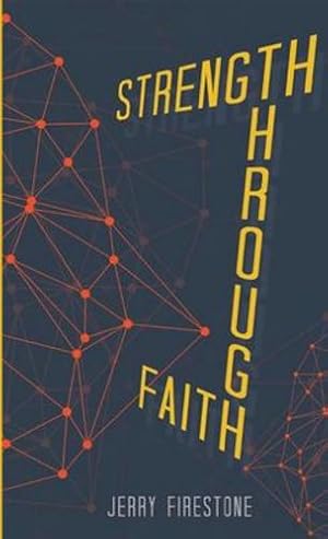 Bild des Verkufers fr Strength Through Faith [Hardcover ] zum Verkauf von booksXpress