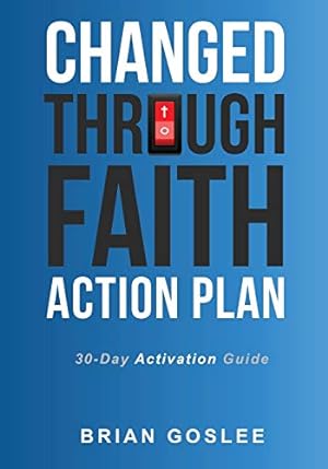 Bild des Verkufers fr Changed Through Faith Action Plan: 30-Day Activation Guide [Soft Cover ] zum Verkauf von booksXpress