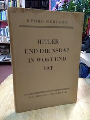 Seller image for Hitler und die NSDAP in Wort und Tat. for sale by NORDDEUTSCHES ANTIQUARIAT