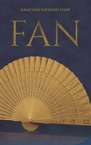 Seller image for Fan by Thaw, Jonathan Raymond [Paperback ] for sale by booksXpress