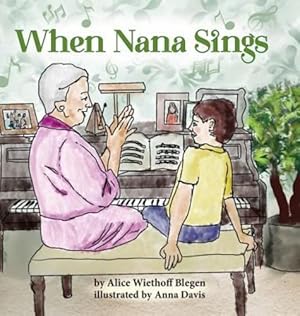 Imagen del vendedor de When Nana Sings [Hardcover ] a la venta por booksXpress